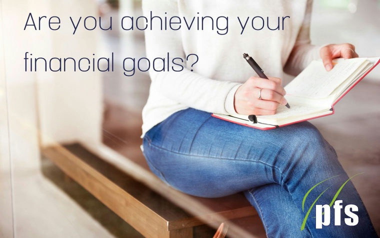 Are you achieving your financial goals?