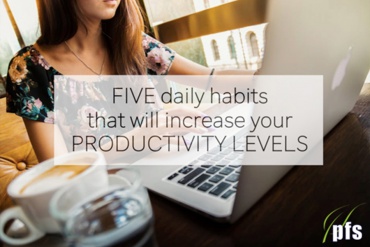 5 Daily Habits That Will Increase Your Productivity Levels