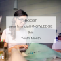 Boost your financial knowledge this Youth Month